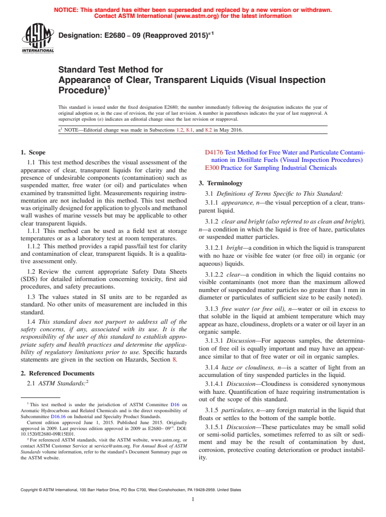 ASTM E2680-09(2015)e1 - Standard Test Method for Appearance of Clear, Transparent Liquids (Visual Inspection  Procedure)