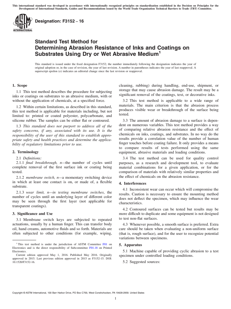 ASTM F3152-16 - Standard Test Method for Determining Abrasion Resistance of Inks and Coatings on Substrates  Using Dry or Wet Abrasive Medium