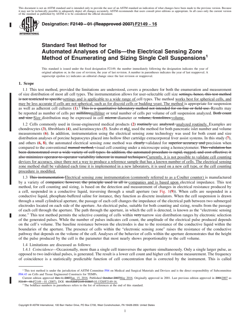 REDLINE ASTM F2149-16 - Standard Test Method for Automated Analyses of Cells&mdash;the Electrical Sensing Zone  Method of Enumerating and Sizing Single Cell Suspensions