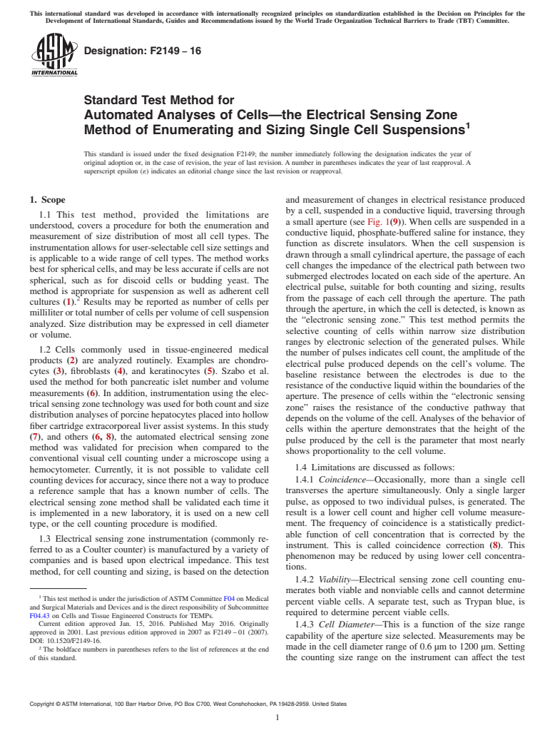 ASTM F2149-16 - Standard Test Method for Automated Analyses of Cells&mdash;the Electrical Sensing Zone  Method of Enumerating and Sizing Single Cell Suspensions