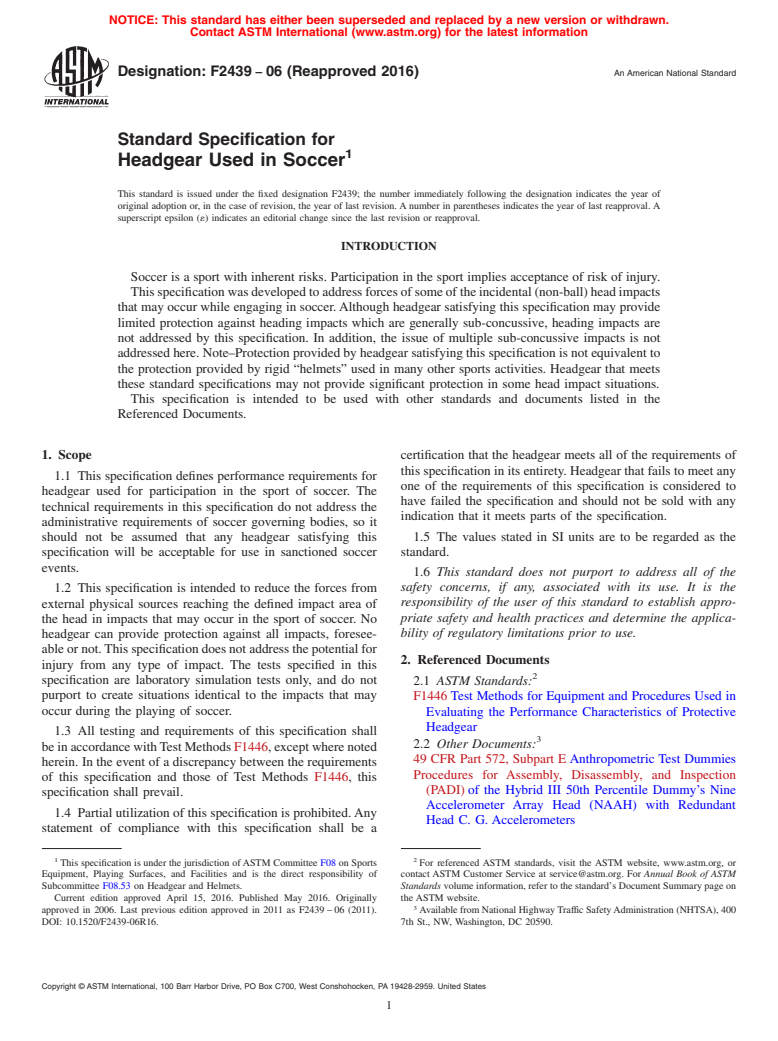 ASTM F2439-06(2016) - Standard Specification for Headgear Used in Soccer