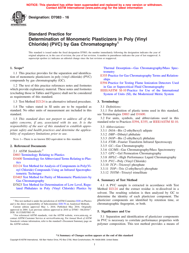 ASTM D7083-16 - Standard Practice for  Determination of Monomeric Plasticizers in Poly (Vinyl Chloride)  (PVC) by Gas Chromatography