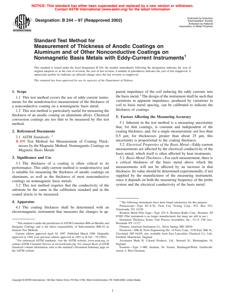ASTM B244-97(2002) - Standard Test Method for Measurement of Thickness of Anodic Coatings on Aluminum and of Other Nonconductive Coatings on Nonmagnetic Basis Metals with Eddy-Current Instruments