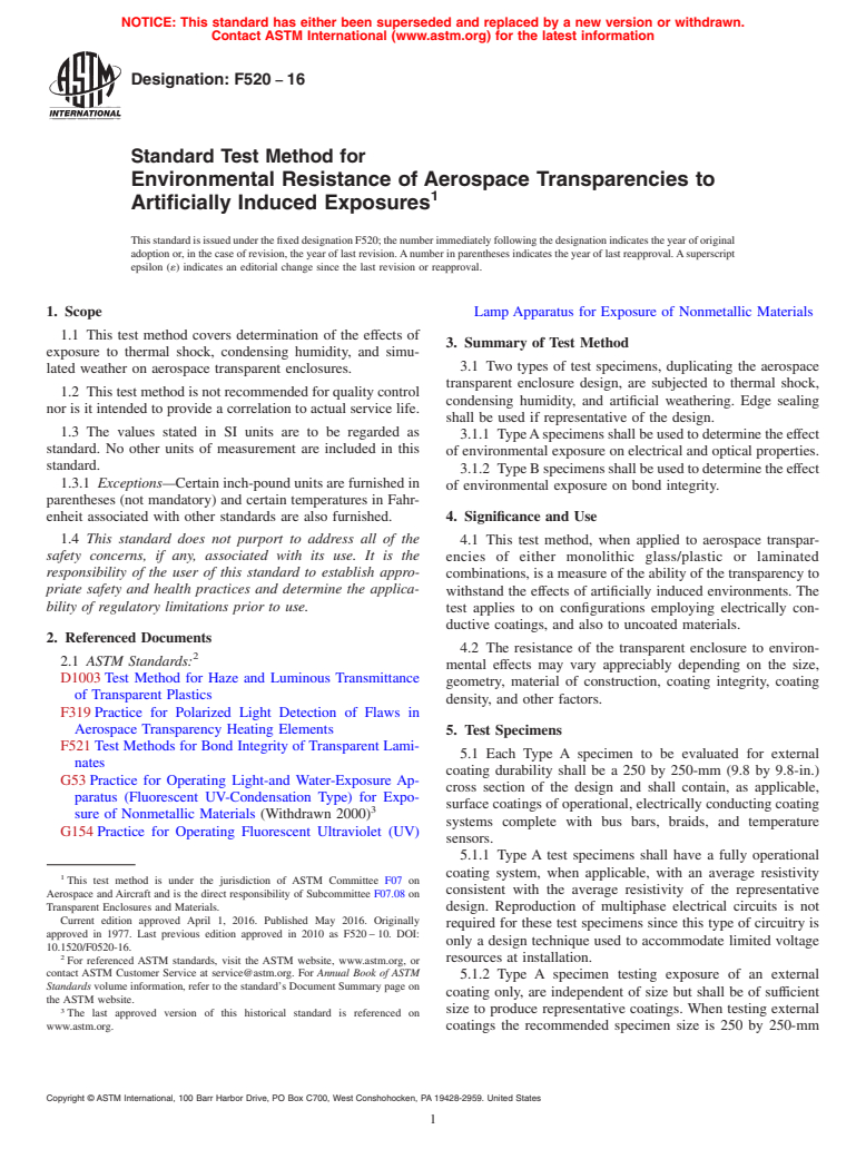 ASTM F520-16 - Standard Test Method for  Environmental Resistance of Aerospace Transparencies to Artificially  Induced Exposures