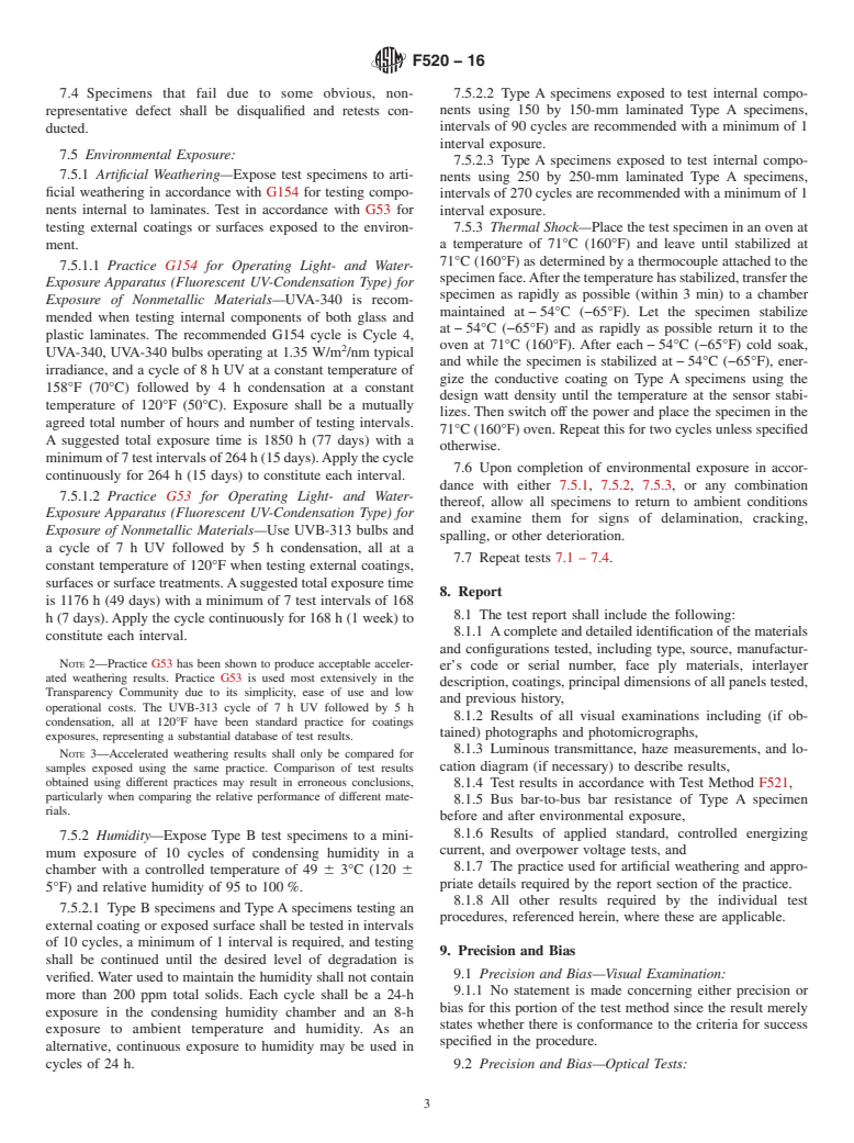 ASTM F520-16 - Standard Test Method for  Environmental Resistance of Aerospace Transparencies to Artificially  Induced Exposures