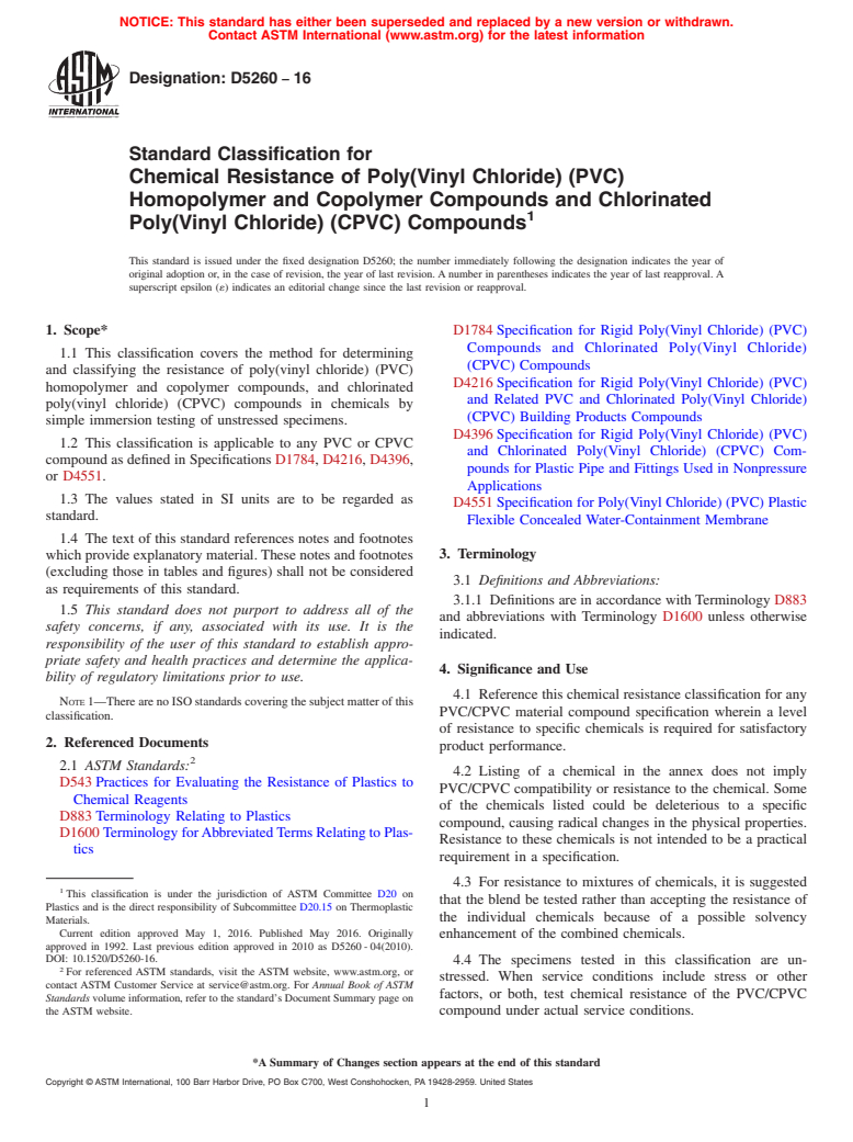 ASTM D5260-16 - Standard Classification for  Chemical Resistance of Poly(Vinyl Chloride) (PVC) Homopolymer  and Copolymer Compounds and Chlorinated Poly(Vinyl Chloride) (CPVC)  Compounds