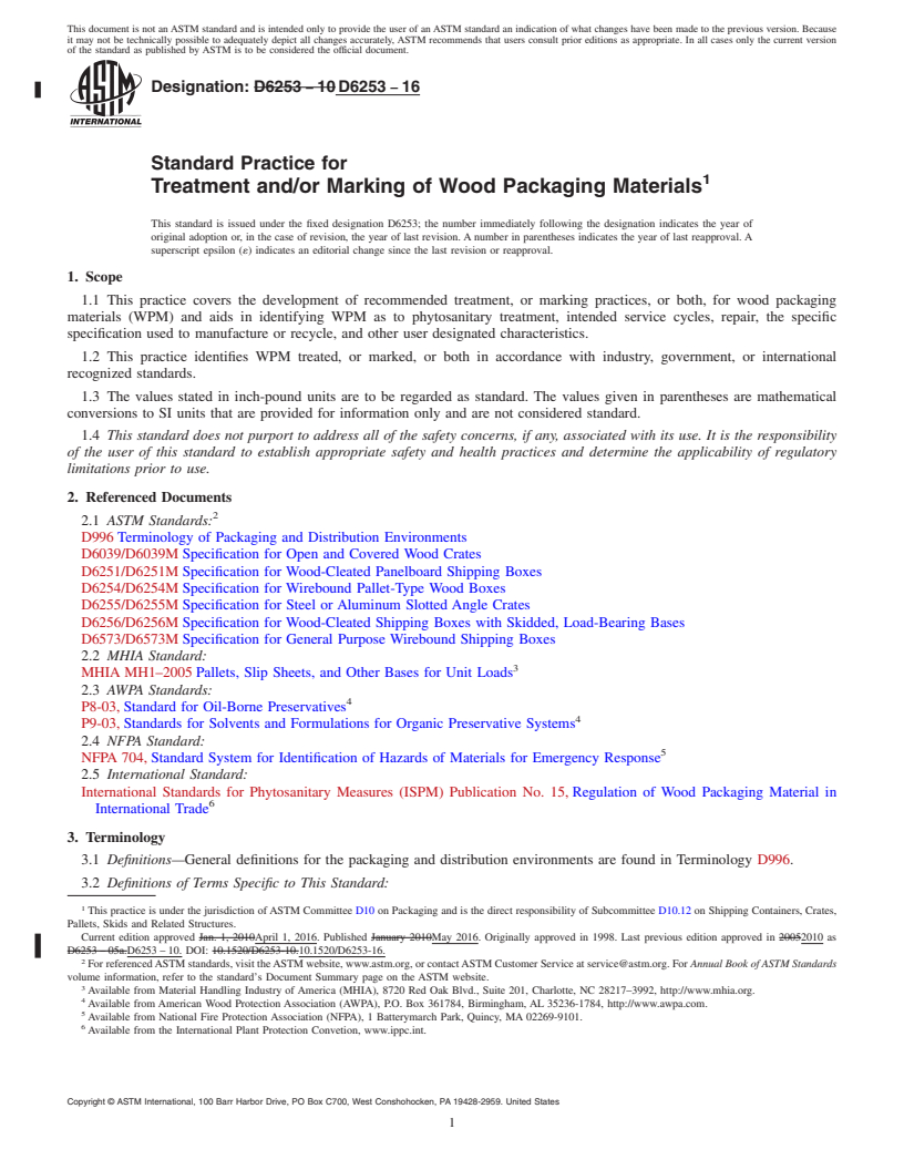 REDLINE ASTM D6253-16 - Standard Practice for  Treatment and/or Marking of Wood Packaging Materials