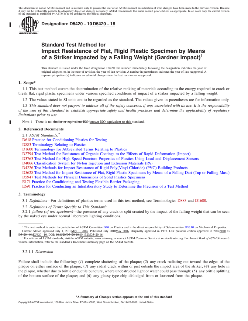 REDLINE ASTM D5420-16 - Standard Test Method for  Impact Resistance of Flat, Rigid Plastic Specimen by Means  of a Striker Impacted by a Falling Weight (Gardner Impact)