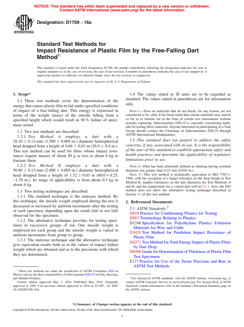 ASTM D1709-16a - Standard Test Methods for Impact Resistance of Plastic Film by the Free-Falling Dart  Method
