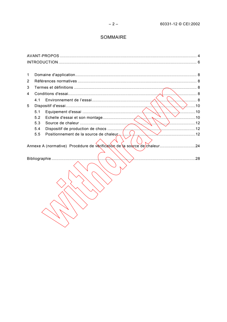 IEC 60331-12:2002 IEC 60331-12:2002 - Tests for electric cables under fire conditions - Circuit integrity - Part 12: Apparatus - Fire with shock at a temperature of at least 830 °C
Released:7/26/2002
Isbn:2831865158 - Page 4 preview