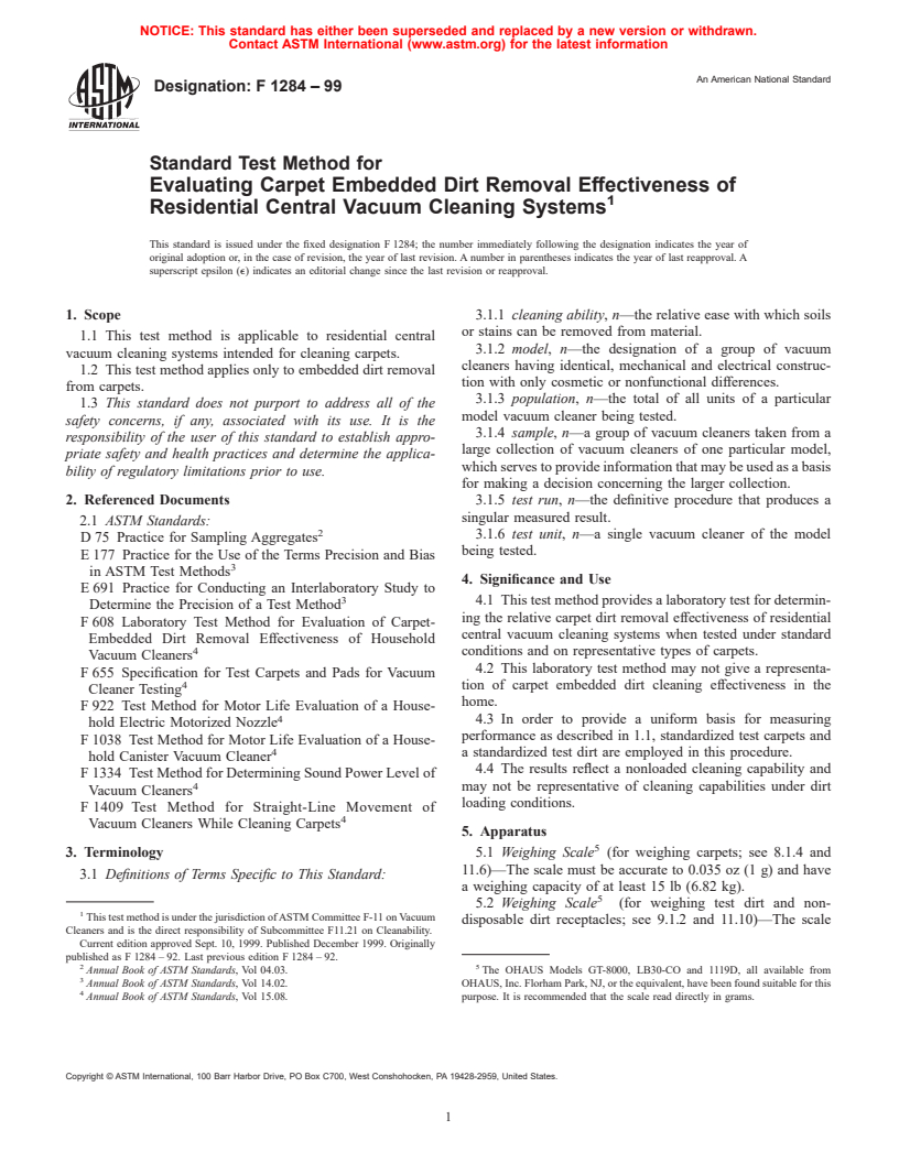 ASTM F1284-99 - Standard Test Method for Evaluating Carpet Embedded Dirt Removal Effectiveness of Residential Central Vacuum Cleaning Systems