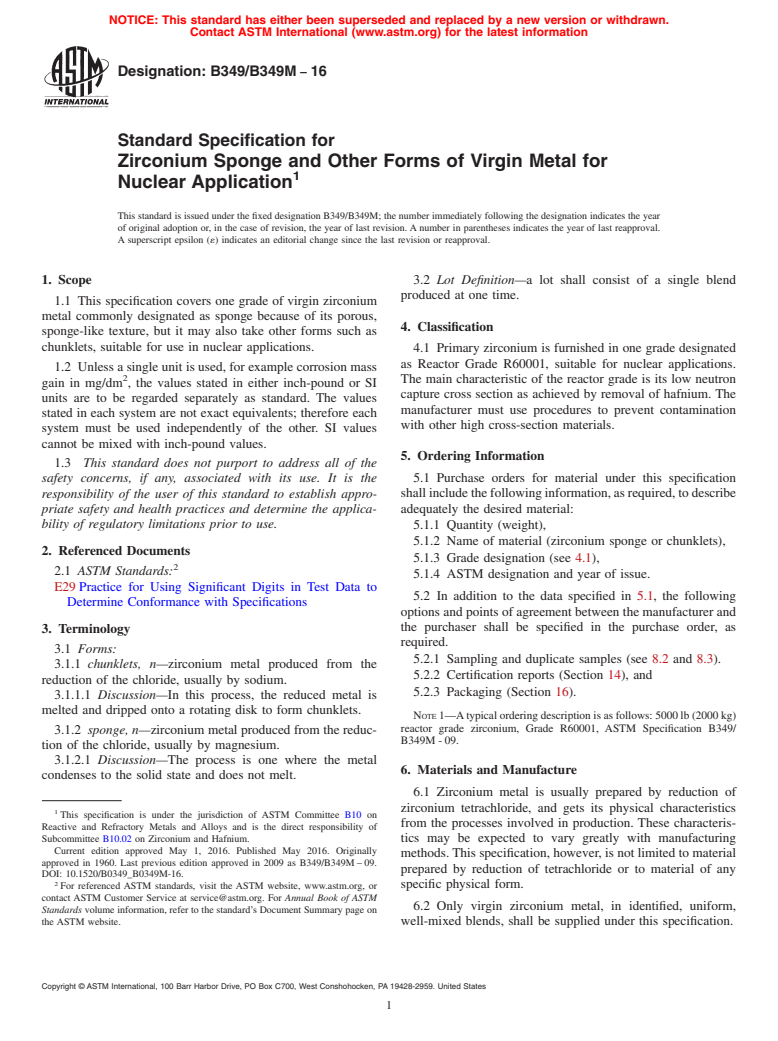 ASTM B349/B349M-16 - Standard Specification for Zirconium Sponge and Other Forms of Virgin Metal for Nuclear  Application