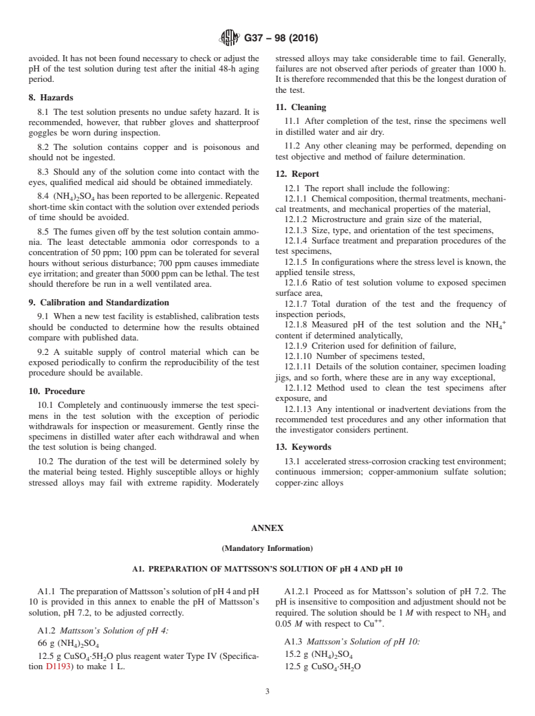 ASTM G37-98(2016) - Standard Practice for  Use of Mattsson's Solution of pH 7.2 to Evaluate the Stress-Corrosion  Cracking Susceptibility of Copper-Zinc Alloys