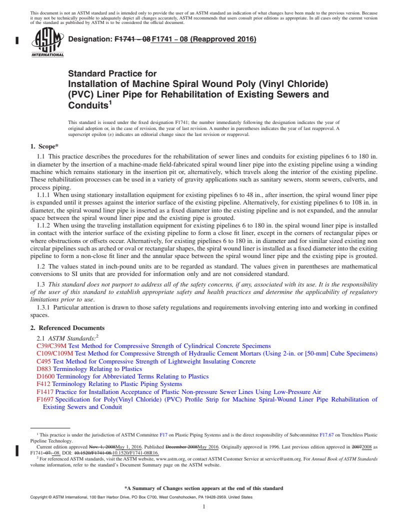 REDLINE ASTM F1741-08(2016) - Standard Practice for  Installation of Machine Spiral Wound Poly (Vinyl Chloride)   (PVC) Liner  Pipe for Rehabilitation of Existing Sewers and Conduits