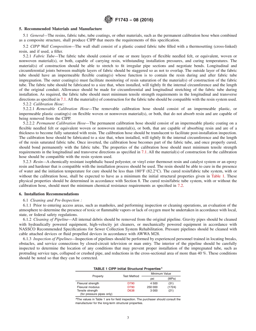 REDLINE ASTM F1743-08(2016) - Standard Practice for  Rehabilitation of Existing Pipelines and Conduits by Pulled-in-Place   Installation of Cured-in-Place Thermosetting Resin Pipe (CIPP)