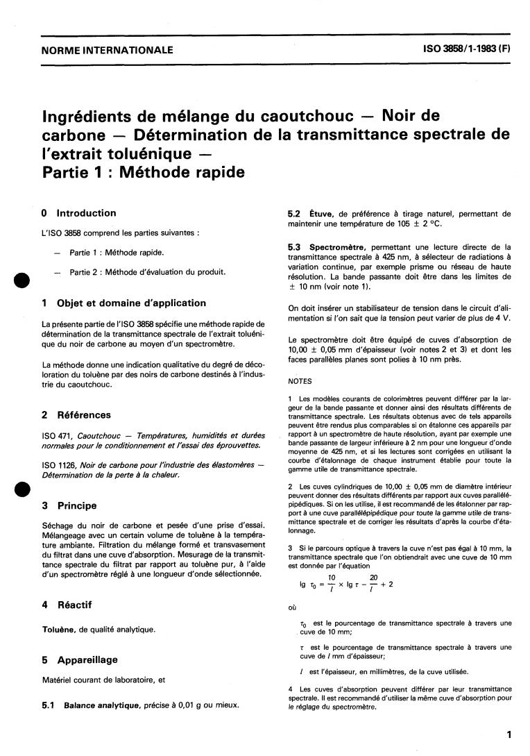 ISO 3858-1:1983 - Rubber compounding ingredients — Carbon black — Determination of light transmittance of toluene extract — Part 1: Rapid method
Released:12/1/1983