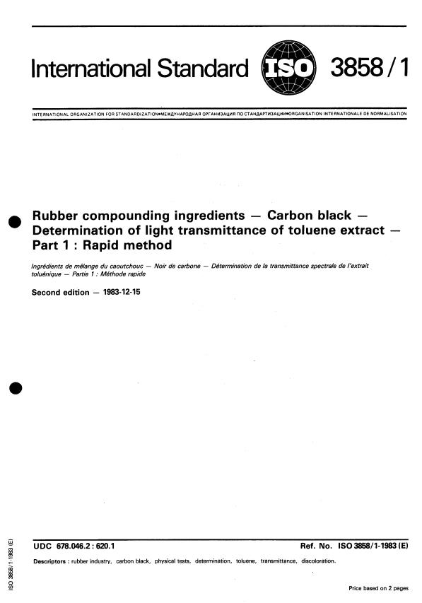 ISO 3858-1:1983 - Rubber compounding ingredients -- Carbon black -- Determination of light transmittance of toluene extract