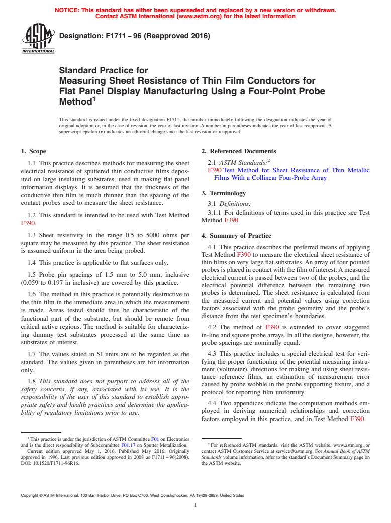 ASTM F1711-96(2016) - Standard Practice for  Measuring Sheet Resistance of Thin Film Conductors for Flat   Panel Display Manufacturing Using a Four-Point Probe Method (Withdrawn 2023)