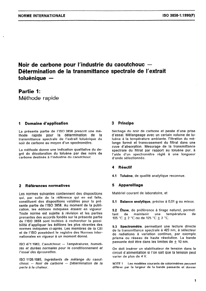 ISO 3858-1:1990 ISO 3858-1:1990 - Noir de carbone pour l'industrie du caoutchouc — Détermination de la transmittance spectrale de l'extrait toluénique — Partie 1: Méthode rapide
Released:8/23/1990
