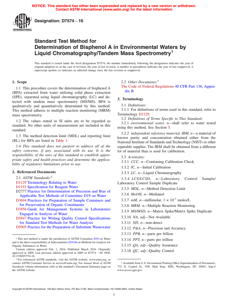 ASTM D7574-16 - Standard Test Method for  Determination of Bisphenol A in Environmental Waters by Liquid  Chromatography/Tandem Mass Spectrometry