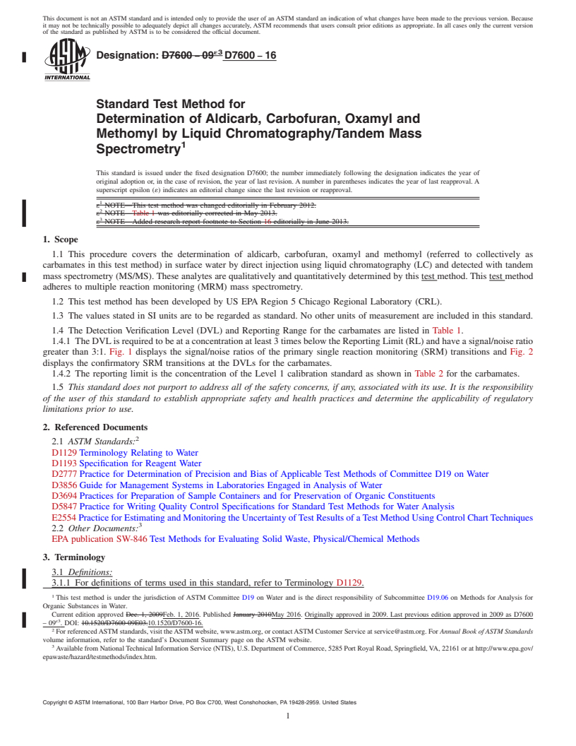 REDLINE ASTM D7600-16 - Standard Test Method for  Determination of Aldicarb, Carbofuran, Oxamyl and Methomyl   by Liquid Chromatography/Tandem Mass Spectrometry