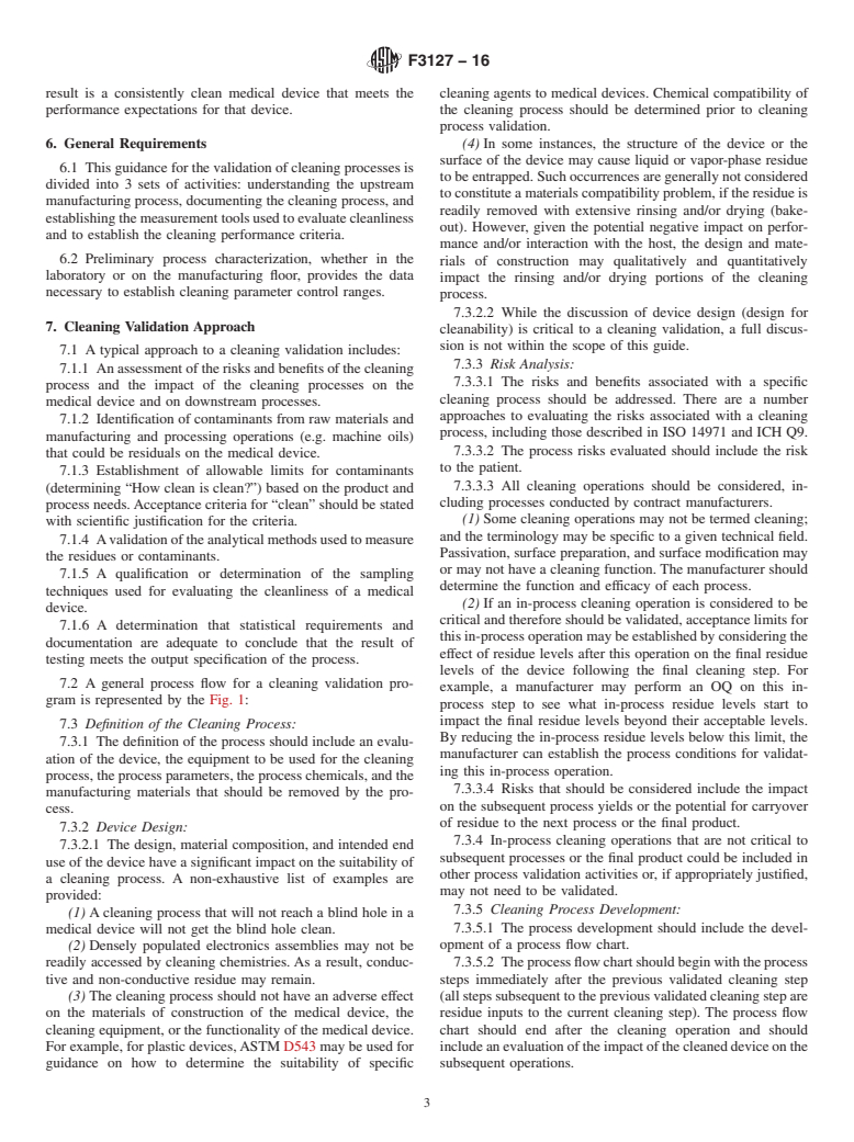 ASTM F3127-16 - Standard Guide for Validating Cleaning Processes Used During the Manufacture of  Medical Devices