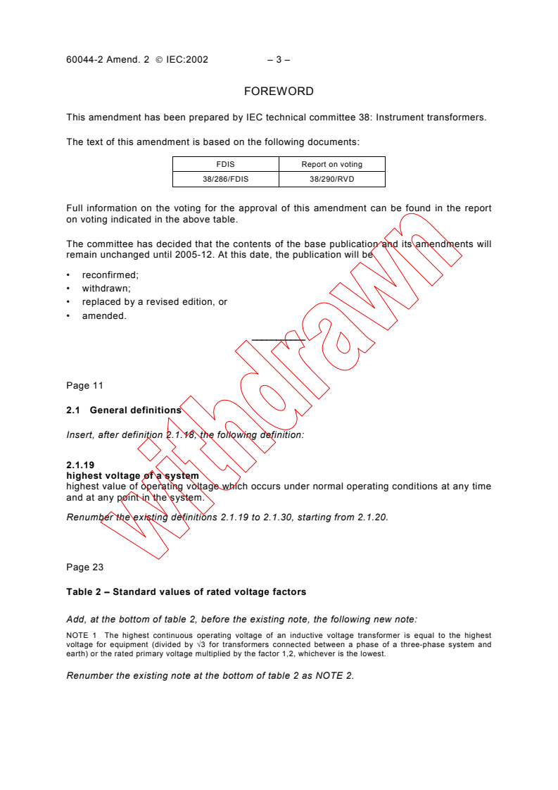 IEC 60044-2:1997/AMD2:2002 - Amendment 2 - Instrument transformers - Part 2: Inductive voltage transformers
Released:12/13/2002
Isbn:2831866812