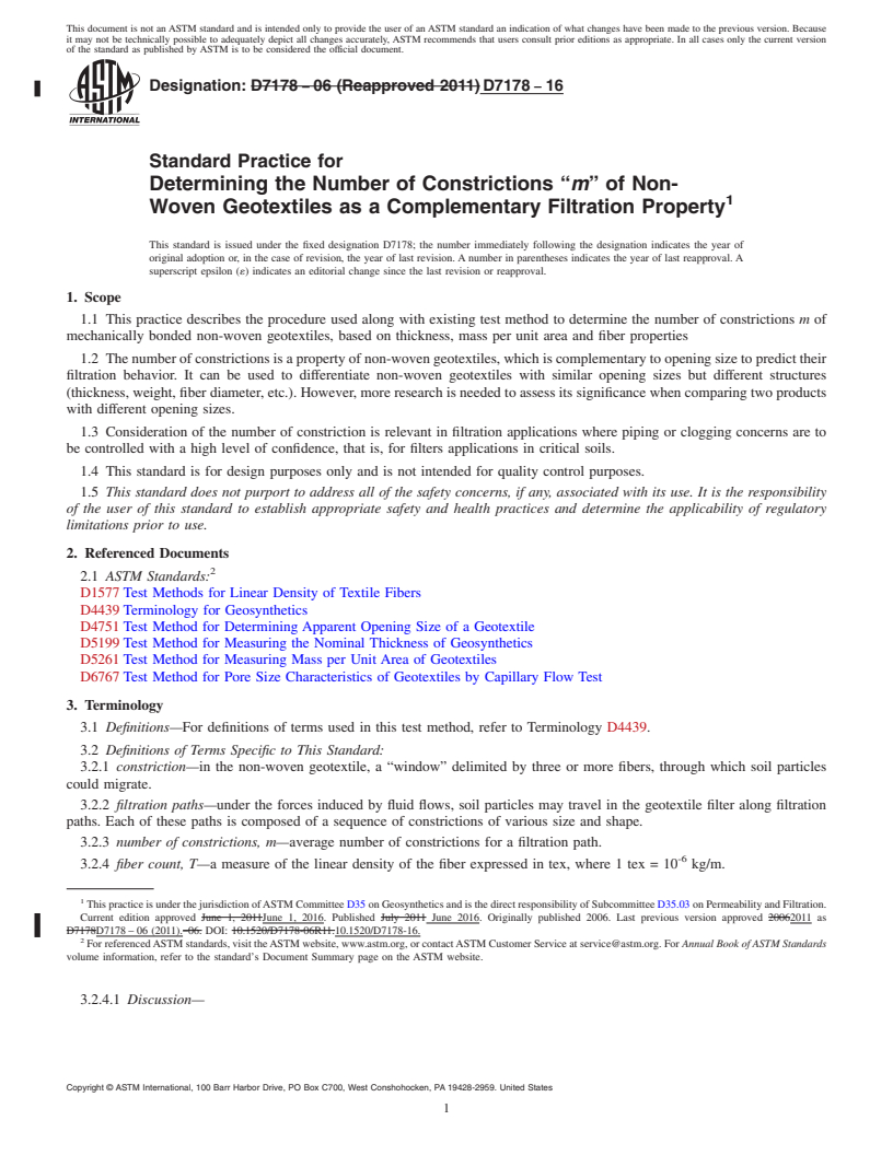 REDLINE ASTM D7178-16 - Standard Practice for  Determining the Number of Constrictions &#x201c;<emph type="bdit"  >m</emph>&#x201d; of Non-Woven Geotextiles as a Complementary Filtration   Property