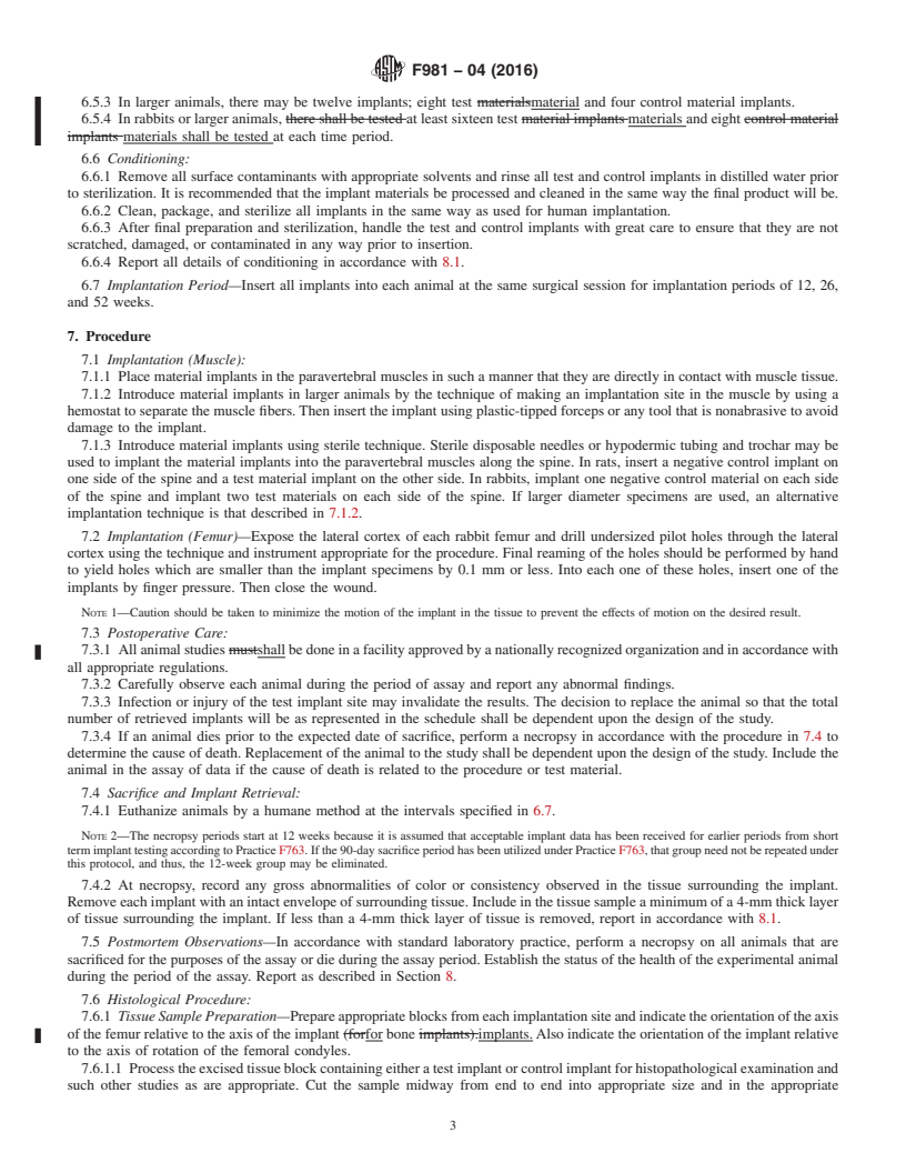 REDLINE ASTM F981-04(2016) - Standard Practice for  Assessment of Compatibility of Biomaterials for Surgical Implants  with Respect to Effect of Materials on Muscle and Insertion into Bone