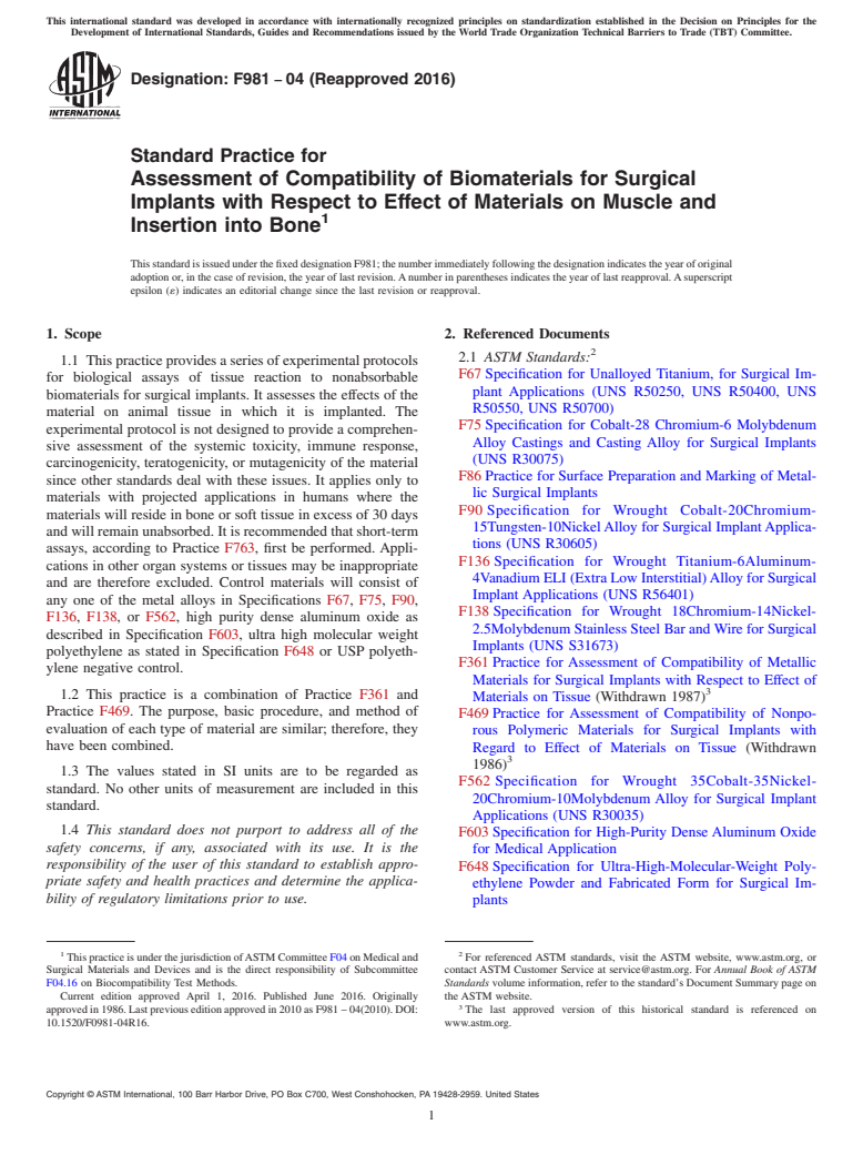 ASTM F981-04(2016) - Standard Practice for  Assessment of Compatibility of Biomaterials for Surgical Implants  with Respect to Effect of Materials on Muscle and Insertion into Bone
