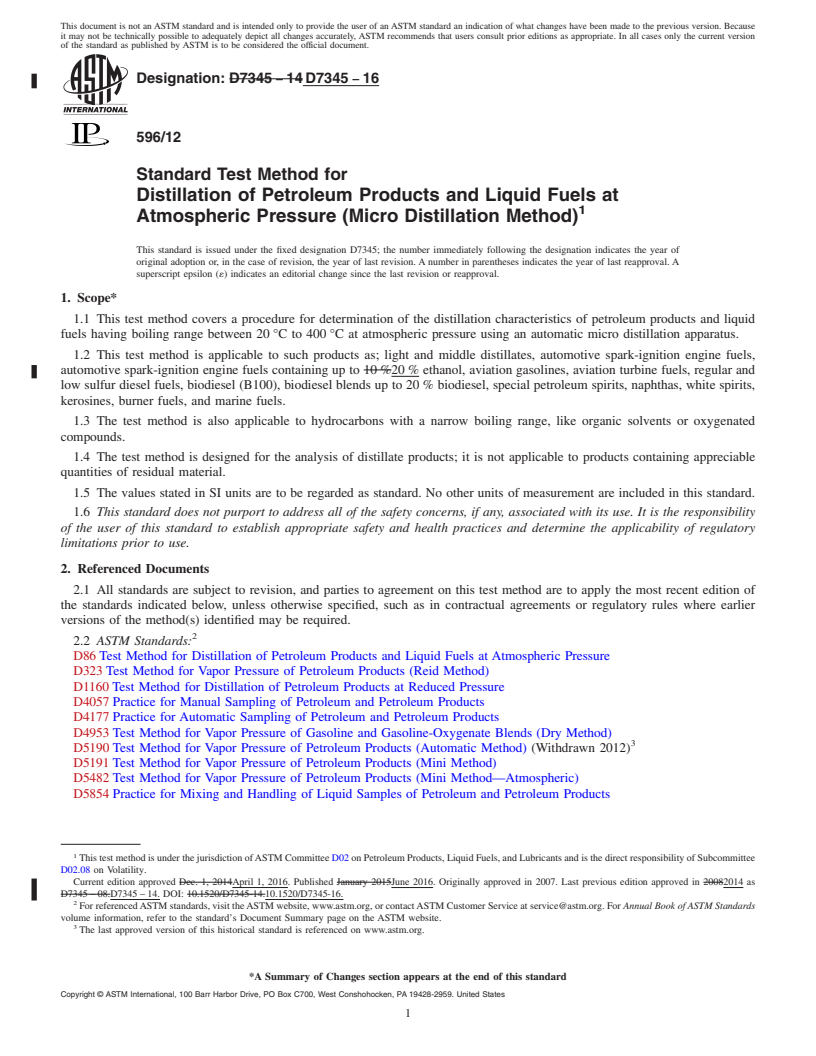 REDLINE ASTM D7345-16 - Standard Test Method for  Distillation of Petroleum Products and Liquid Fuels at Atmospheric  Pressure (Micro Distillation Method)