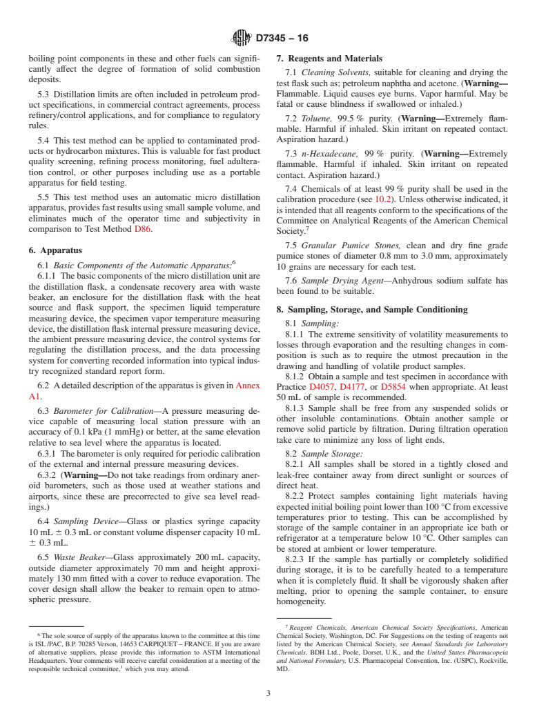 ASTM D7345-16 - Standard Test Method for  Distillation of Petroleum Products and Liquid Fuels at Atmospheric  Pressure (Micro Distillation Method)