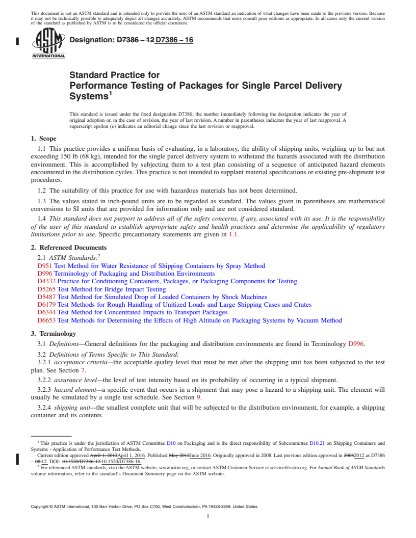 REDLINE ASTM D7386-16 - Standard Practice for  Performance Testing of Packages for Single Parcel Delivery   Systems