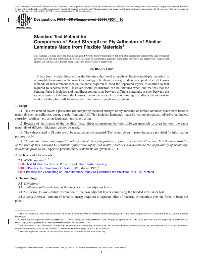 REDLINE ASTM F904-16 - Standard Test Method for  Comparison of Bond Strength or Ply Adhesion of Similar Laminates   Made from Flexible Materials