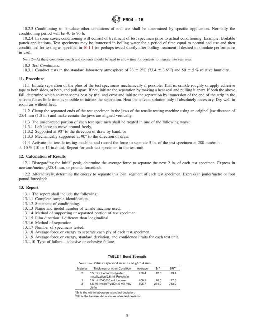 REDLINE ASTM F904-16 - Standard Test Method for  Comparison of Bond Strength or Ply Adhesion of Similar Laminates   Made from Flexible Materials