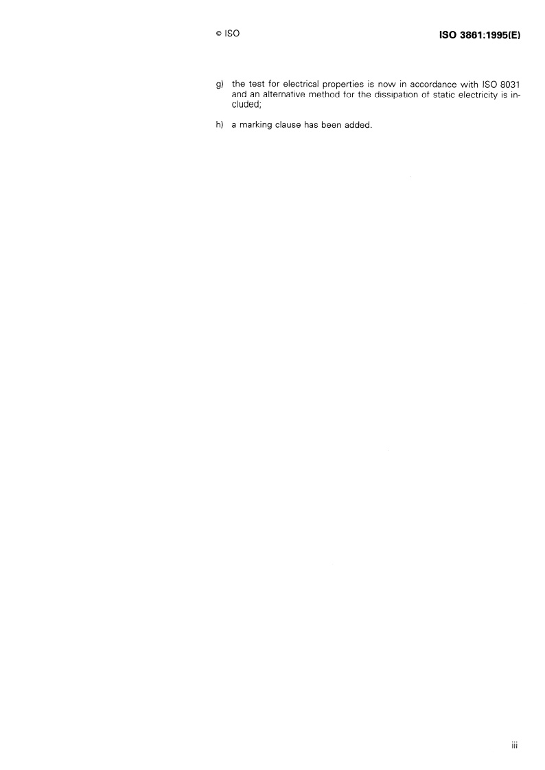 ISO 3861:1995 - Rubber hoses for sand and grit blasting — Specification
Released:8/3/1995