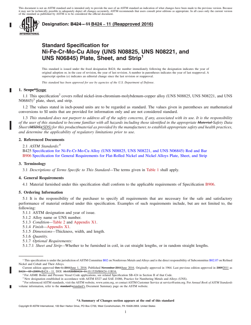 REDLINE ASTM B424-11(2016) - Standard Specification for Ni-Fe-Cr-Mo-Cu Alloy (UNS N08825, UNS N08221, and <brk/>UNS  N06845) Plate, Sheet, and     Strip