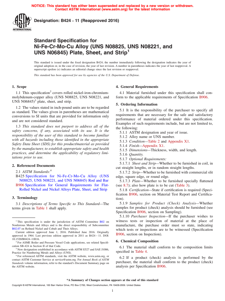 ASTM B424-11(2016) - Standard Specification for Ni-Fe-Cr-Mo-Cu Alloy (UNS N08825, UNS N08221, and <brk/>UNS  N06845) Plate, Sheet, and     Strip