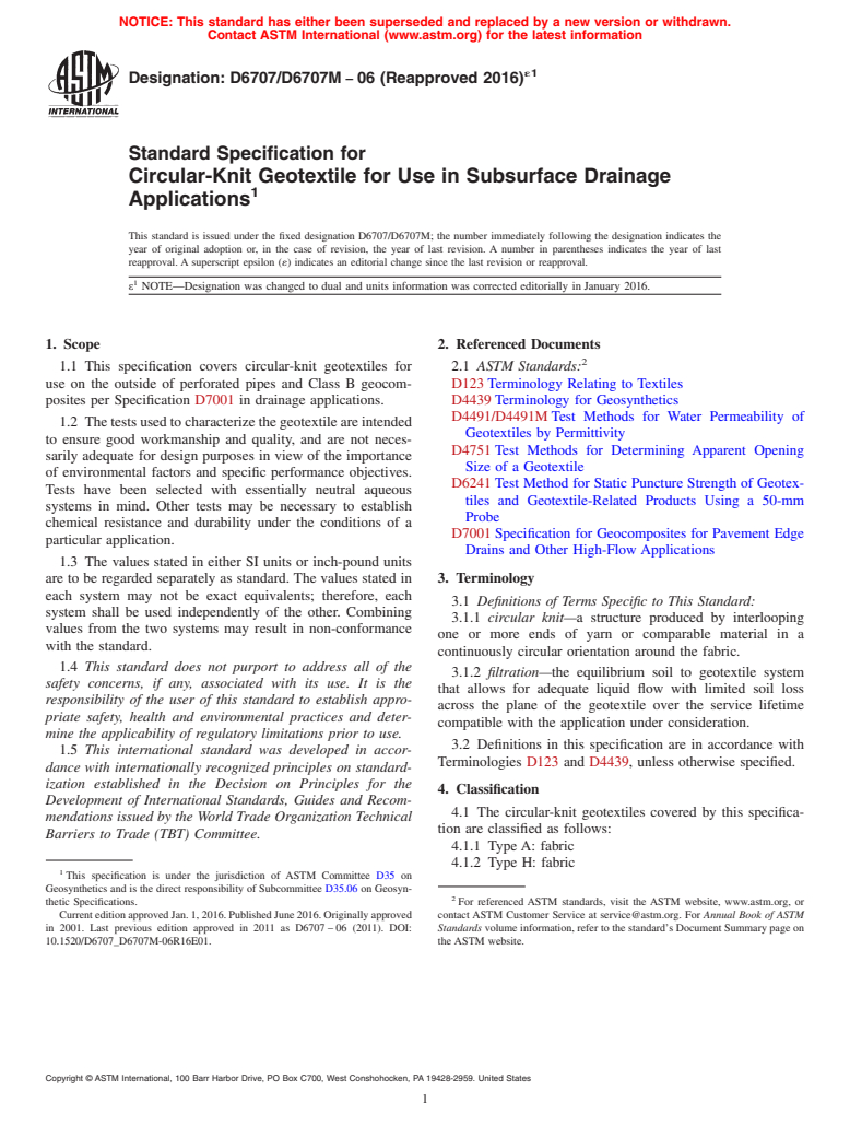 ASTM D6707/D6707M-06(2016)e1 - Standard Specification for Circular-Knit Geotextile for Use in Subsurface Drainage Applications