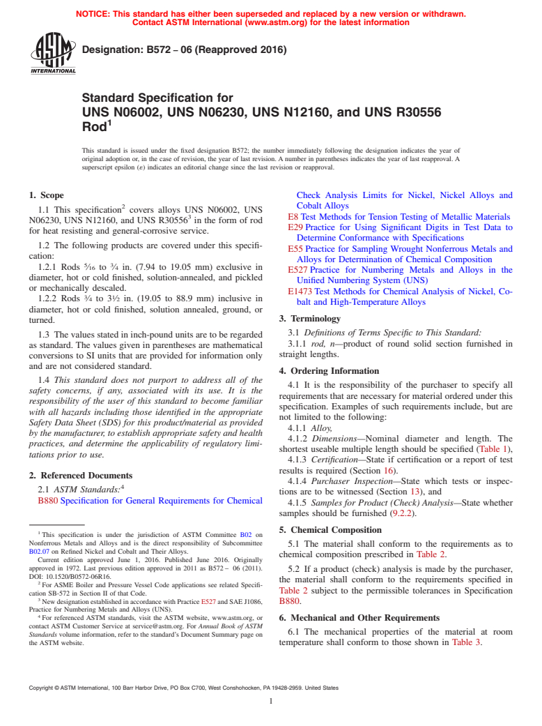 ASTM B572-06(2016) - Standard Specification for UNS N06002, UNS N06230, UNS N12160, and UNS R30556 Rod