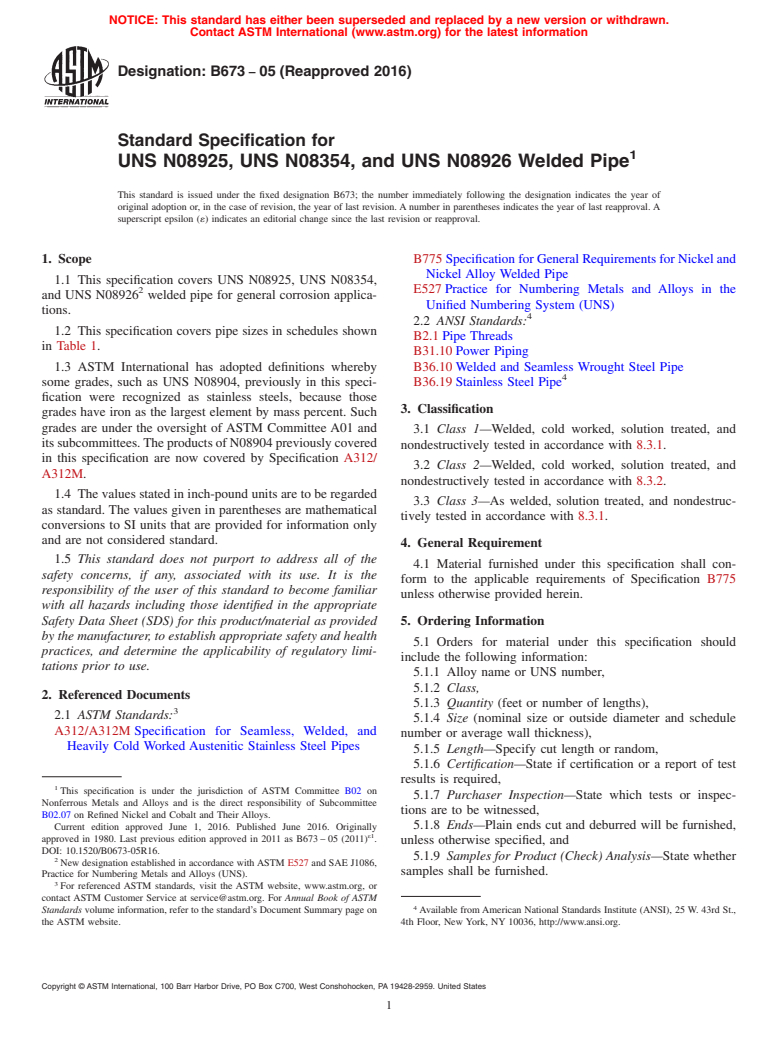 ASTM B673-05(2016) - Standard Specification for UNS N08925, UNS N08354, and UNS N08926 Welded Pipe