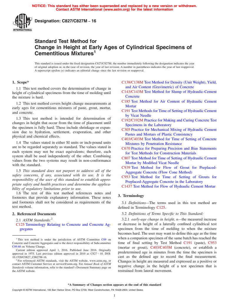 ASTM C827/C827M-16 - Standard Test Method for  Change in Height at Early Ages of Cylindrical Specimens of  Cementitious Mixtures