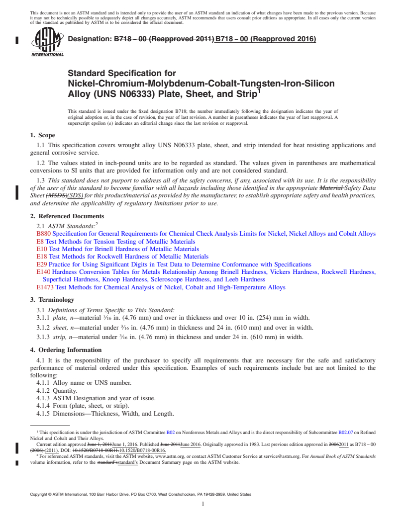 REDLINE ASTM B718-00(2016) - Standard Specification for Nickel-Chromium-Molybdenum-Cobalt-Tungsten-Iron-Silicon Alloy  (UNS   N06333) Plate, Sheet, and Strip