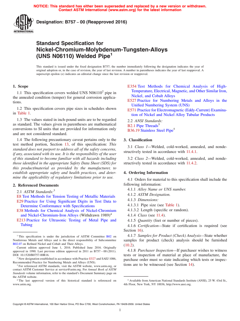 ASTM B757-00(2016) - Standard Specification for Nickel-Chromium-Molybdenum-Tungsten-Alloys <brk/>(UNS N06110)  Welded Pipe (Withdrawn 2021)