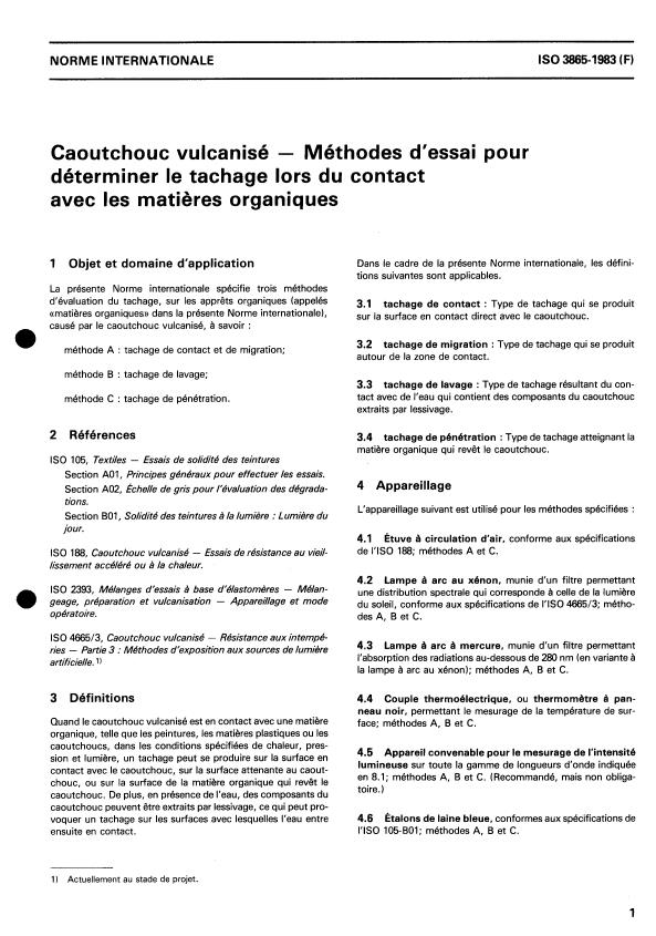 ISO 3865:1983 - Caoutchouc vulcanisé - Méthodes d'essai pour déterminer  le tachage lors du contact avec les matieres  organiques