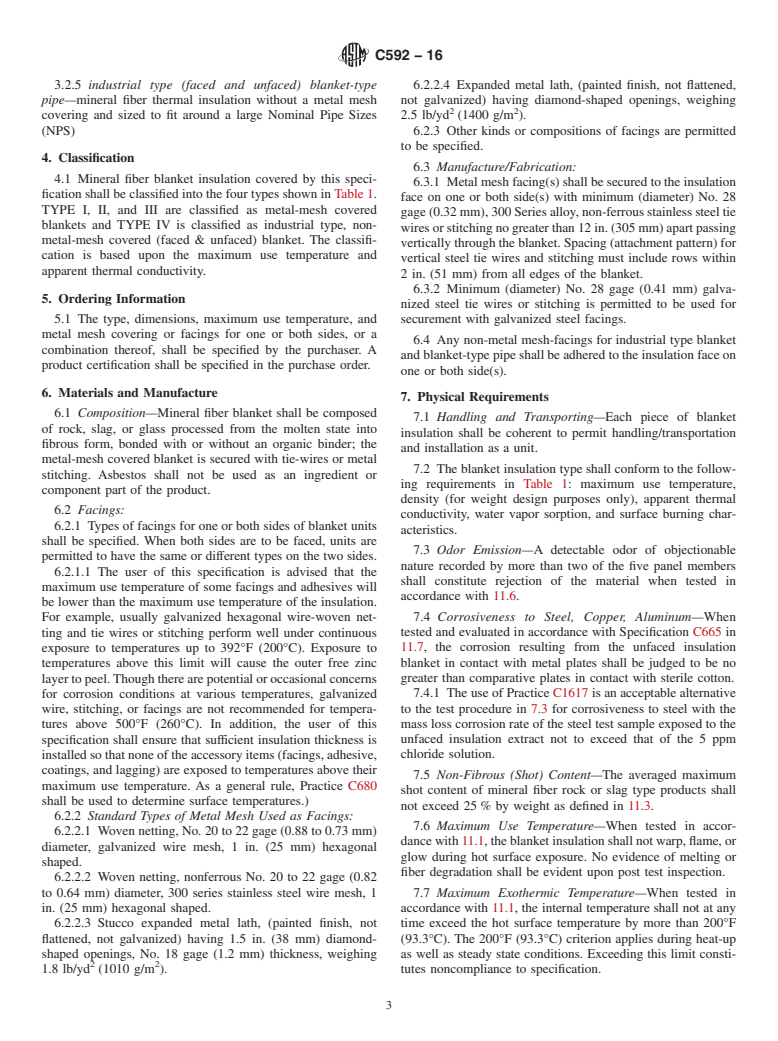 ASTM C592-16 - Standard Specification for  Mineral Fiber Blanket Insulation and Blanket-Type Pipe Insulation  (Metal-Mesh Covered) (Industrial Type)