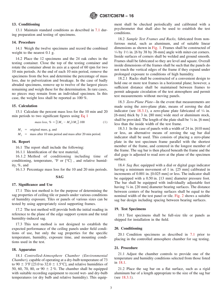 ASTM C367/C367M-16 - Standard Test Methods for Strength Properties of Prefabricated Architectural Acoustical  Tile or Lay-In Ceiling Panels