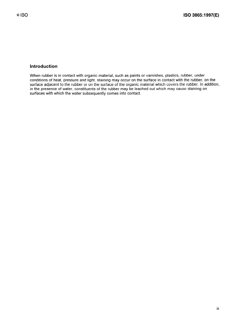 ISO 3865:1997 - Rubber, vulcanized or thermoplastic — Methods of test for staining in contact with organic material
Released:11/27/1997
