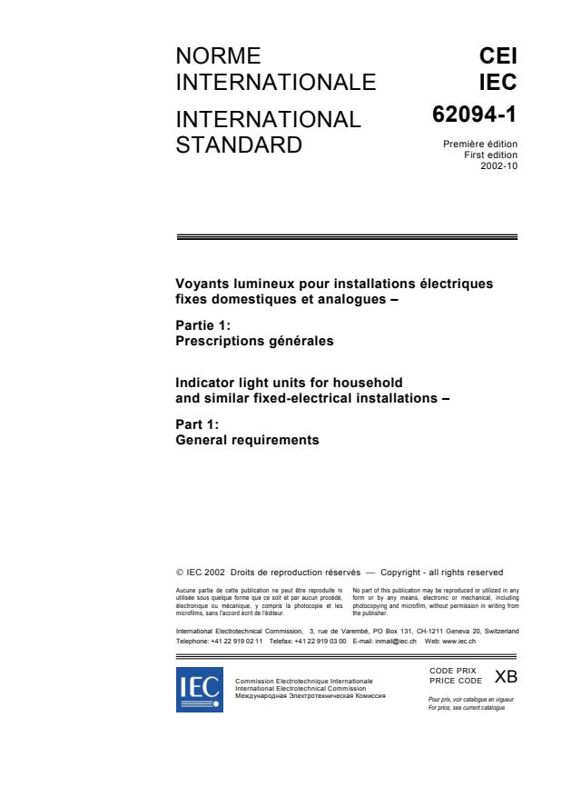 IEC 62094-1:2002 - Indicator light units for household and similar fixed-electrical installations - Part 1: General requirements
