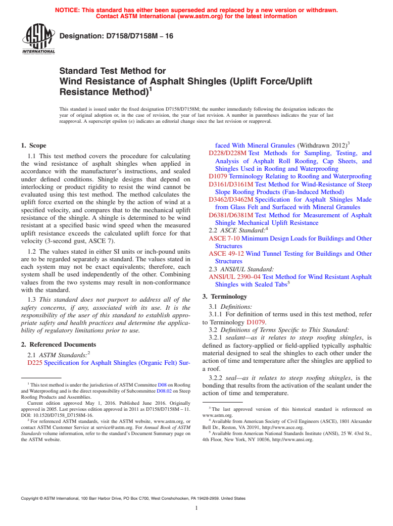 ASTM D7158/D7158M-16 - Standard Test Method for  Wind Resistance of Asphalt Shingles (Uplift Force/Uplift  Resistance   Method)